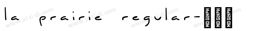 La Prairie Regular字体转换
